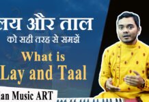What is Lay and Taal लय और ताल को सही तरह से समझें (Basic)