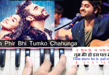 Main Phir Bhi Tumko Chaahunga मैं फिर भी तुमको चाहूँगा | Arijit Singh | Song Notation in Hindi/English
