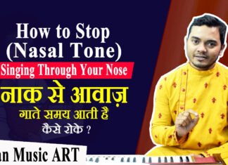 The sound comes from the nose while singing, How to fix गाना गाते समय नाक से आवाज आती है, कैसे रोके