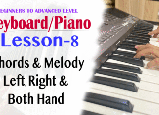 Learn Keyboard/Piano Lesson-8 | Chords and Melody | Left, Right Both Hand Practice