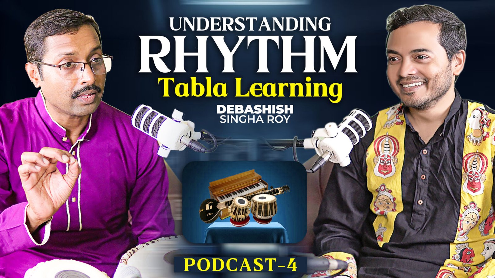 Understanding Rhythm/Taal | Tabla Learning (Podcast-4) | Debashish Singha Roy