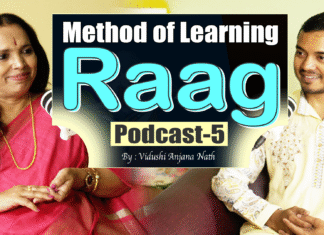 Method of Learning RAGAS | How to Understand Raag (Podcast-5) | Vidushi Anjana Nath