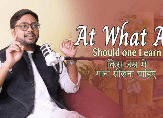 At What Age Should one Learn to Sing किस उम्र में गाना सीखना चाहिए