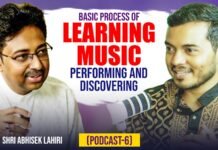Basic Process of Learning | Performing and Discovering Music | Sarod (Podcast-6) | Abhisek Lahiri