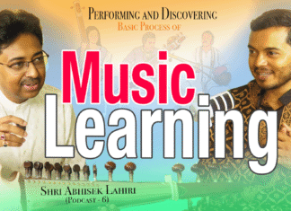 Basic Process of Learning | Performing and Discovering Music | Sarod (Podcast-6) | Abhisek Lahiri
